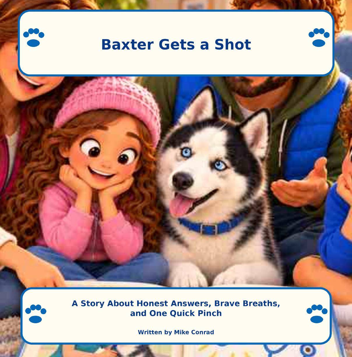 Cover of Baxter Gets a Shot