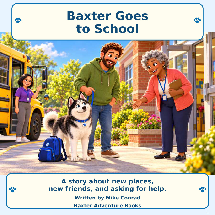 Cover of Baxter Goes to School